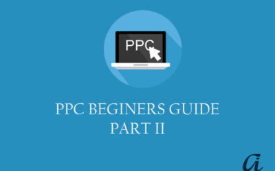 Basics of PPC Advertising on AdWords Part II